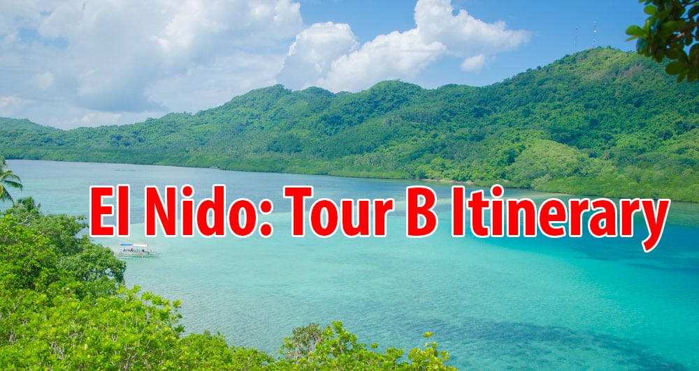 El Nido: Tour B Itinerary, Photos, And Guide | WayPH.com