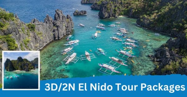 3D/2N El Nido Tour Package - 2024 WayPH.com