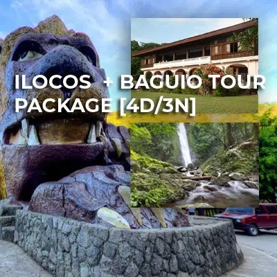 4D/3N Ilocos + Baguio Tour Package